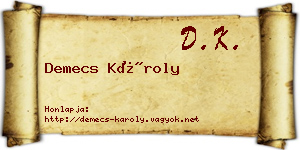Demecs Károly névjegykártya